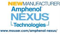 Mouser signs Amphenol NEXUS Technologies to distribution deal