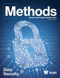 Mouser releases new issues of 'Methods' technology e-zine
