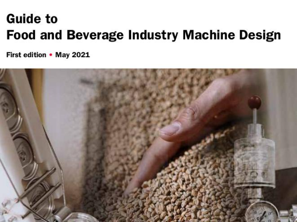 Free Guide to Food & Beverage Industry Machine Design