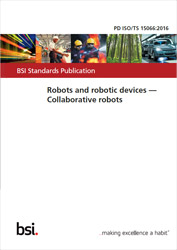 ISO/TS 15066, Robots and robotic devices - Collaborative robots
