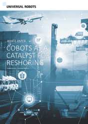 Cobots - a catalyst for reshoring: new White Paper published